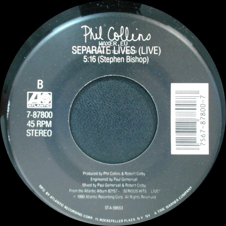 Phil Collins - Separate Lives (Live) / Hang In Long Enough side A