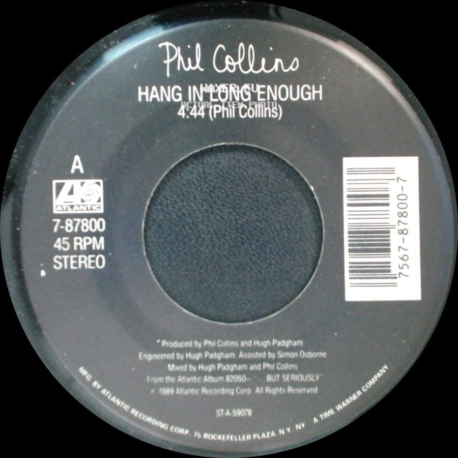 Phil Collins - Separate Lives (Live) / Hang In Long Enough side B