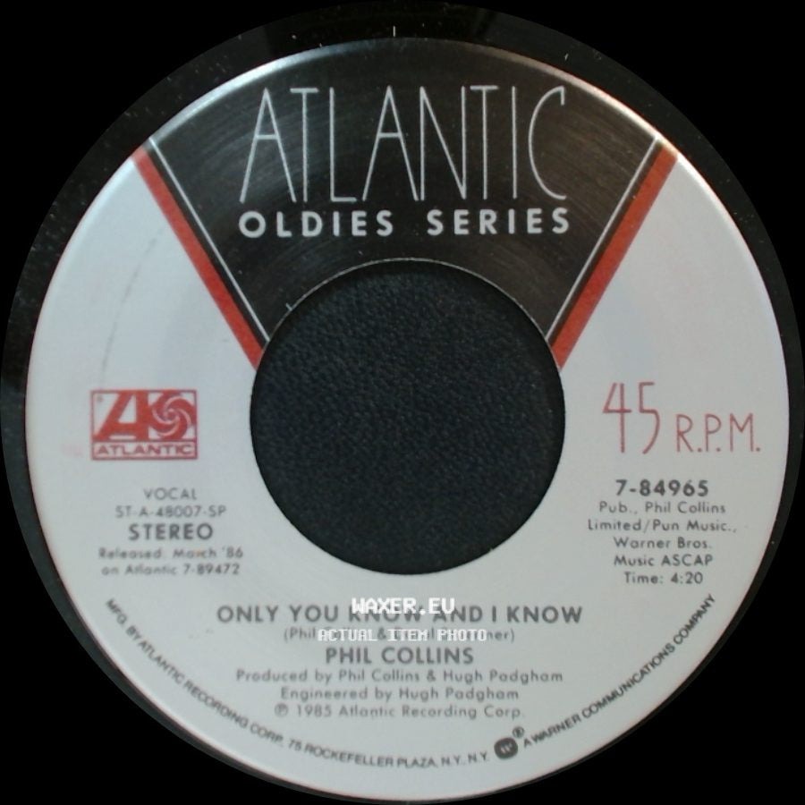 Phil Collins / Phil Collins And Marilyn Martin - Only You Know And I Know / Separate Lives (Love Theme From White Nights) side A