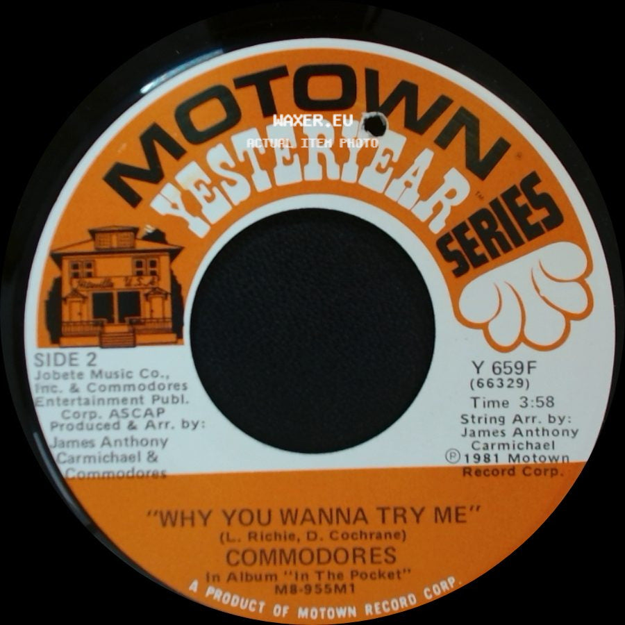 Commodores - Oh No / Why You Wanna Try Me side B