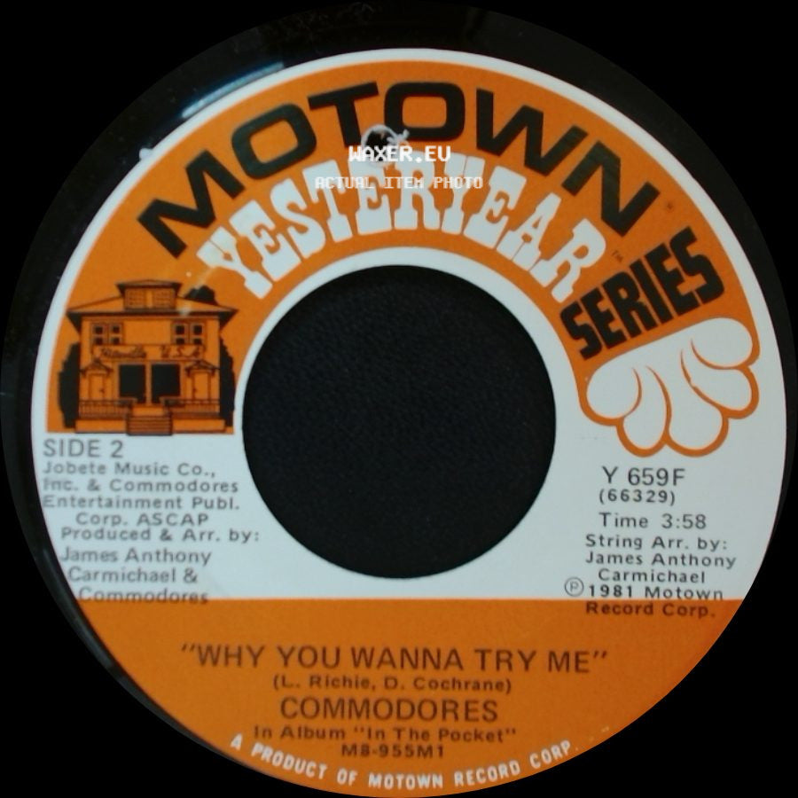 Commodores - Oh No / Why You Wanna Try Me side B