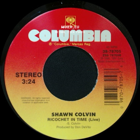 Shawn Colvin - You And The Mona Lisa / Ricochet In Time (Live) side B