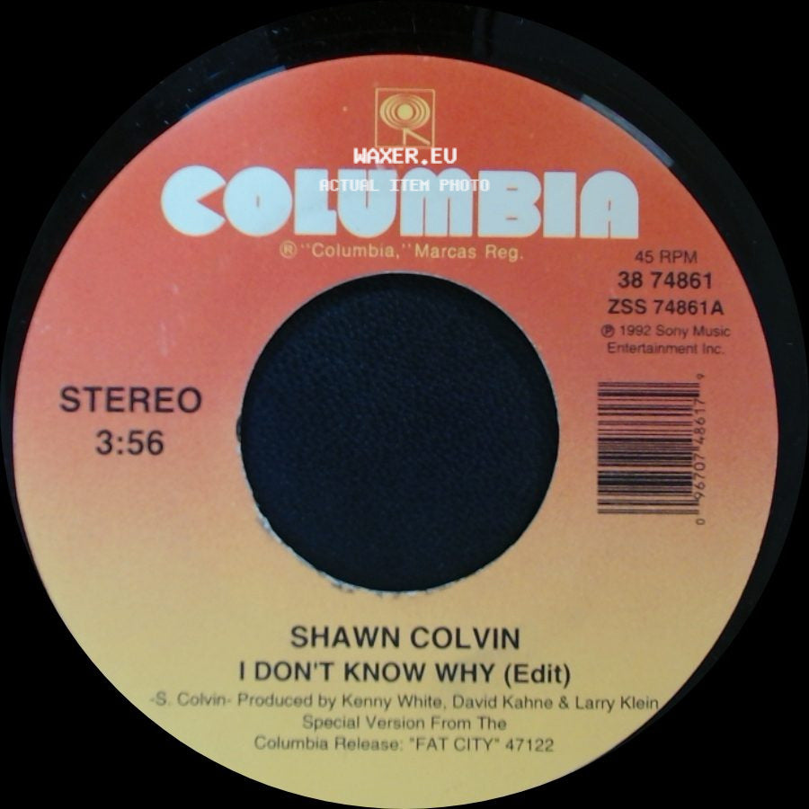 Shawn Colvin - I Don't Know Why (Edit) / The Dead Of The Night side A