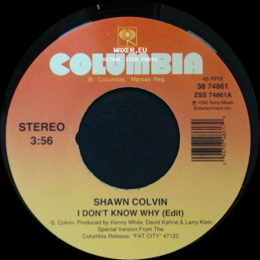 Shawn Colvin - I Don't Know Why (Edit) / The Dead Of The Night side A