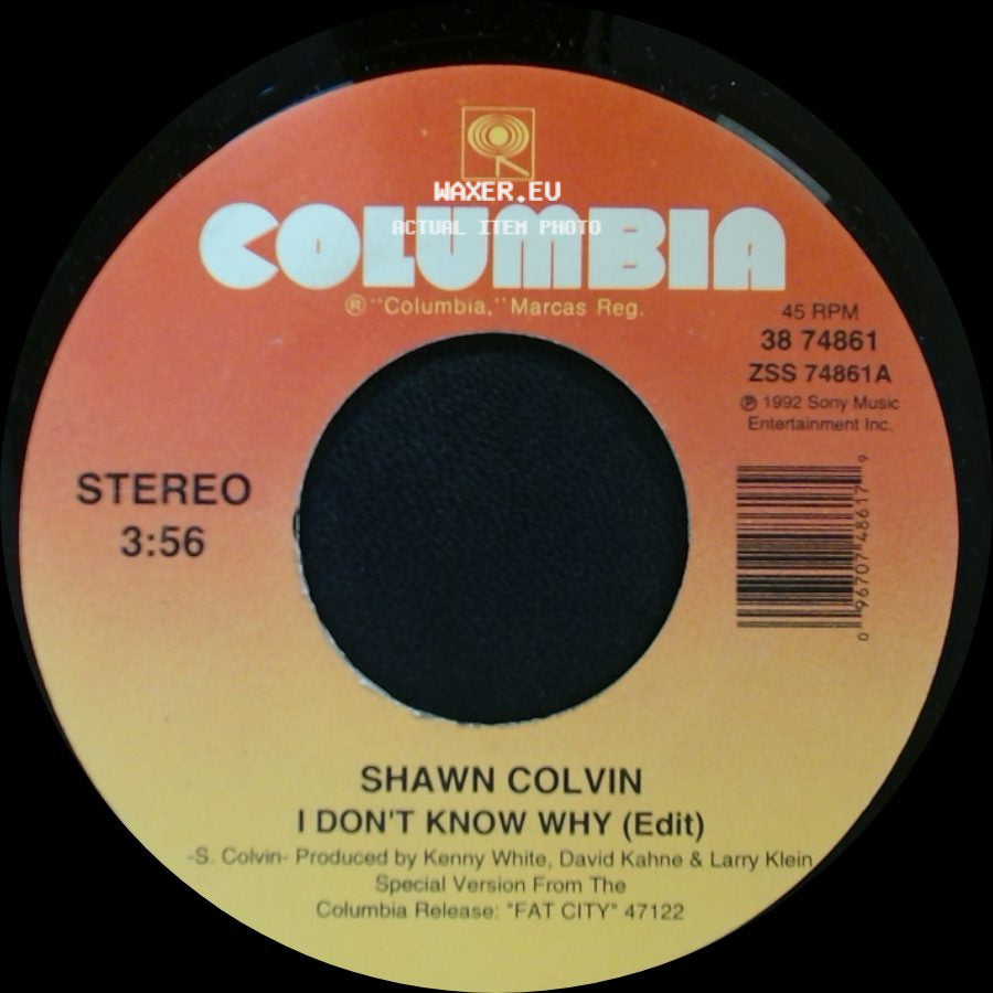 Shawn Colvin - I Don't Know Why (Edit) / The Dead Of The Night side A