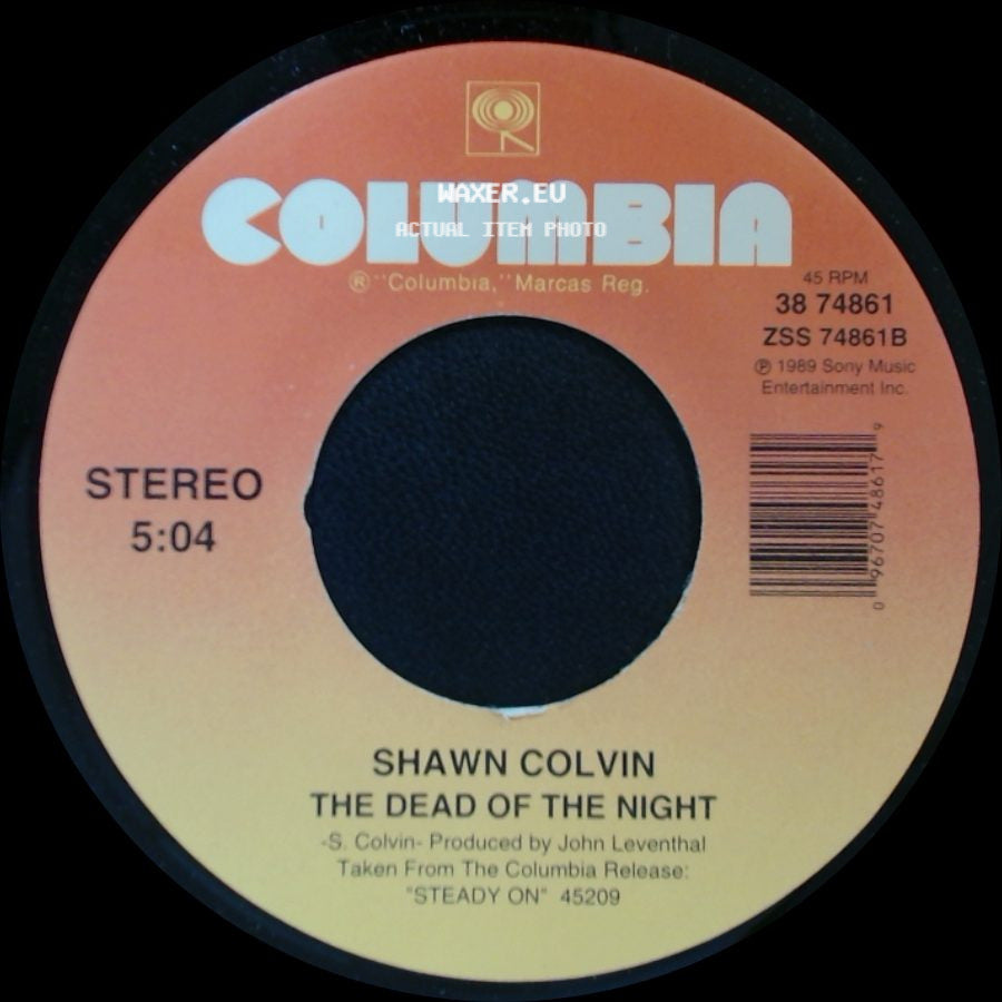 Shawn Colvin - I Don't Know Why (Edit) / The Dead Of The Night side B