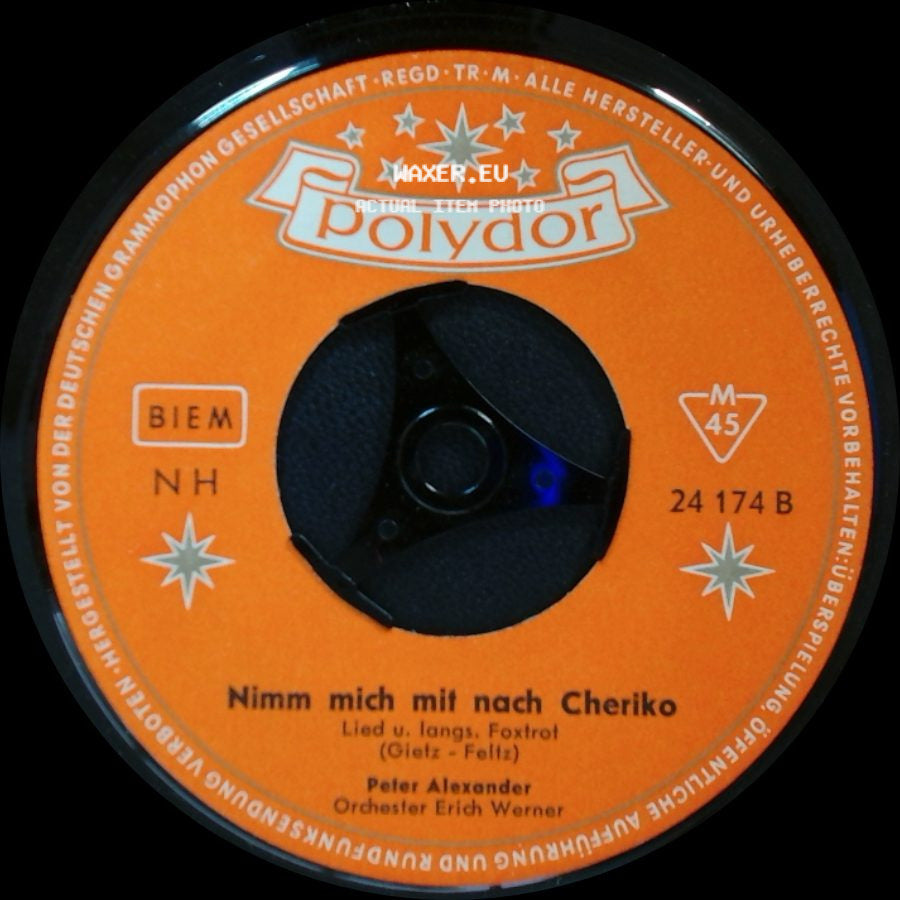 Peter Alexander - Nimm Mich Mit Nach Cheriko / Ich Zähle Täglich Meine Sorgen side A