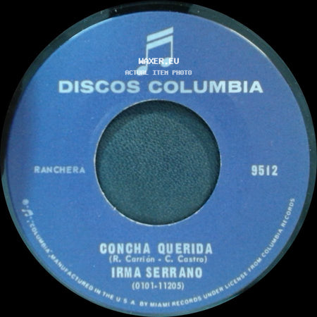 Irma Serrano - Concha Querida / Prisionero De Tus Brazos side A