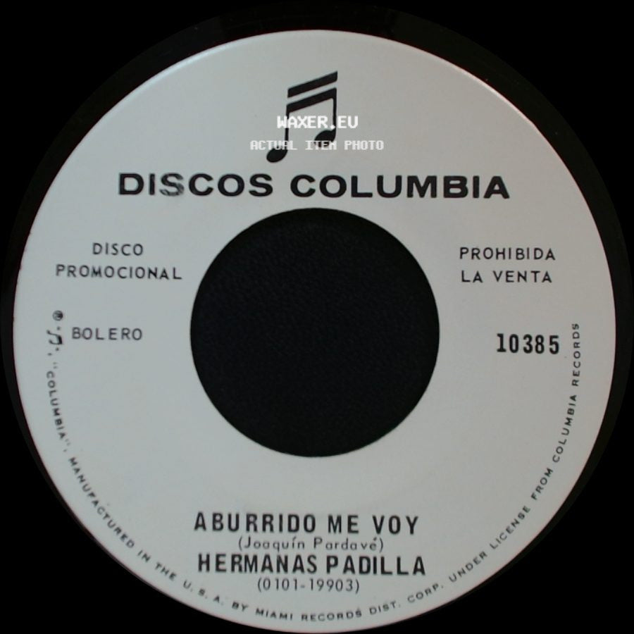 Hermanas Padilla - Aquella Cancioncita / Aburrido Me Voy side B