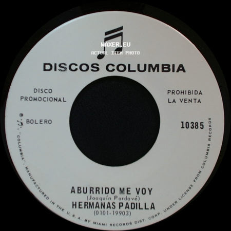 Hermanas Padilla - Aquella Cancioncita / Aburrido Me Voy side B