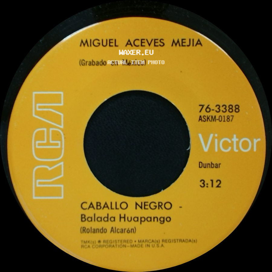 Miguel Aceves Mejia - Caballo Negro - Balada Huapango / El Solitario - Balada Huapango side A