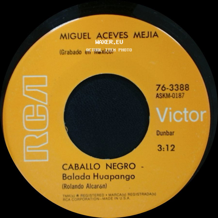 Miguel Aceves Mejia - El Solitario - Balada Huapango / Caballo Negro - Balada Huapango side B