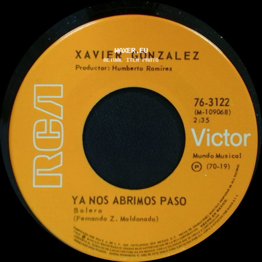 Xavier Gonzalez - Cuando Tu Regreses / Ya Nos Abrimos Paso side B