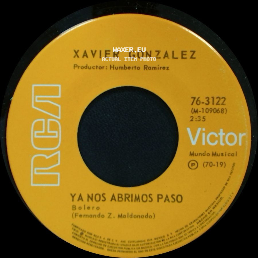Xavier Gonzalez - Cuando Tu Regreses / Ya Nos Abrimos Paso side B