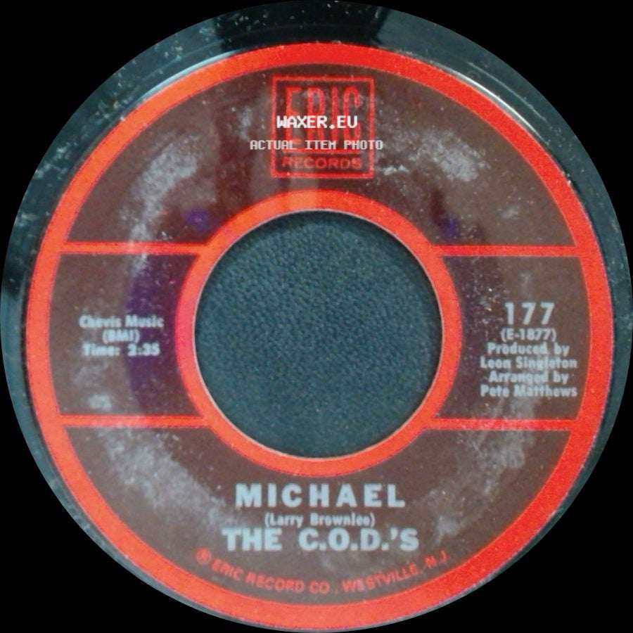 The C.O.D.'s - Michael / I'm A Good Guy side A