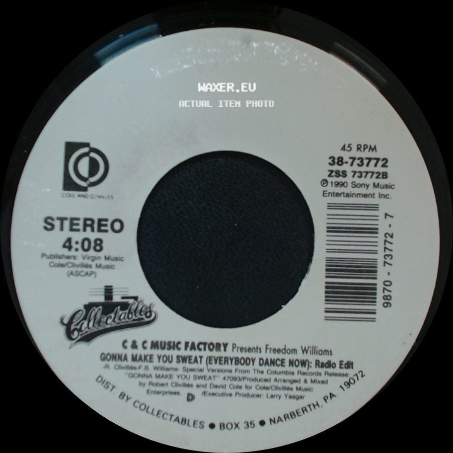 Freedom Williams / C & C Music Factory Presents Freedom Williams And Zelma Davis - Gonna Make You Sweat (Everybody Dance Now): Radio Edit / Here We Go (The Rock & Roll Radio Mix) side A