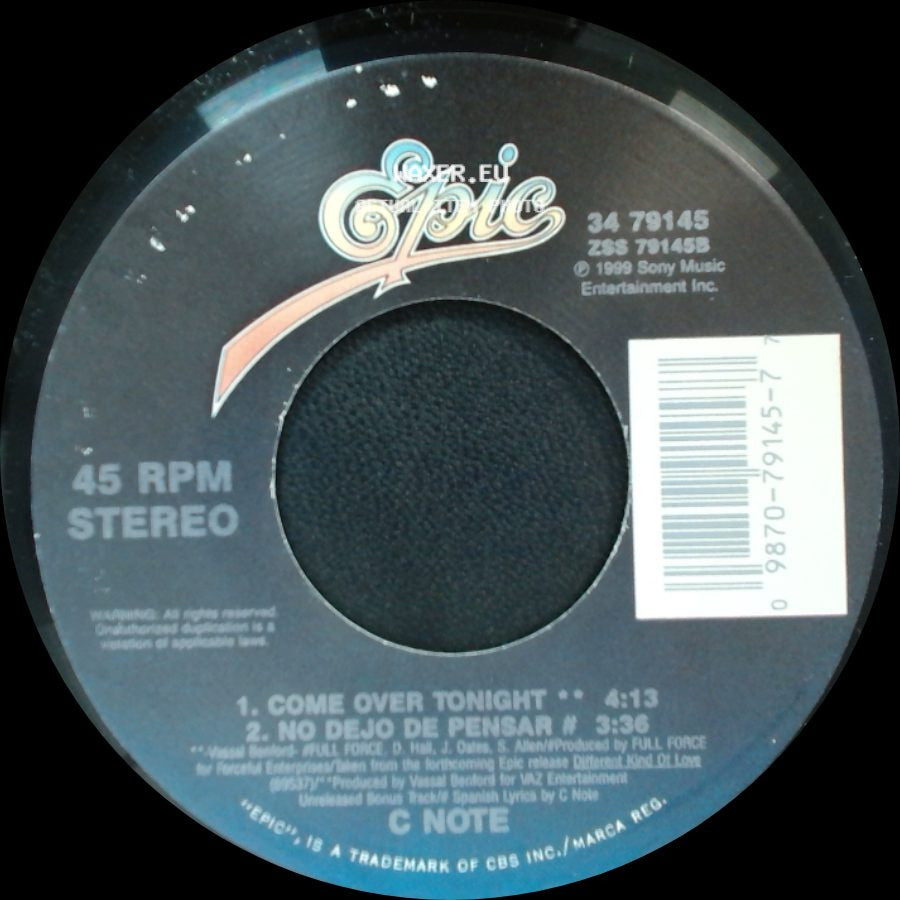 C Note - Come Over Tonight / No Dejo De Pensar / Wait Till I Get Home side A