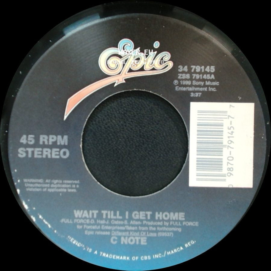 C Note - Come Over Tonight / No Dejo De Pensar / Wait Till I Get Home side B