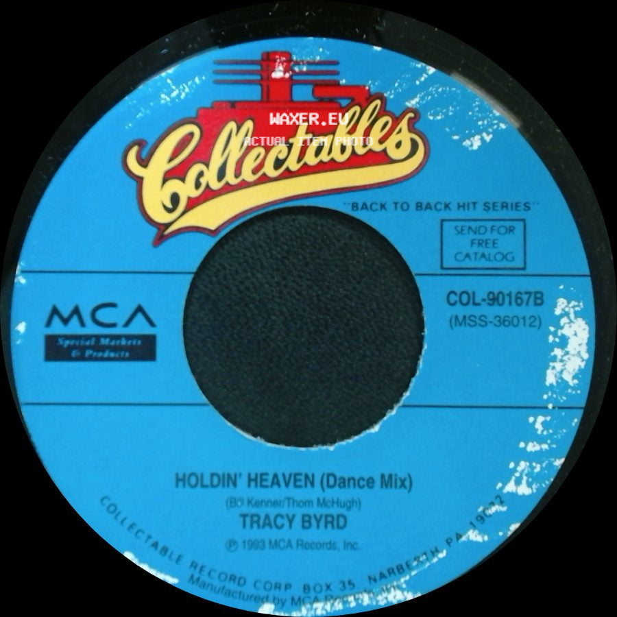 Tracy Byrd - Holdin' Heaven (Dance Mix) / Holdin' Heaven side A