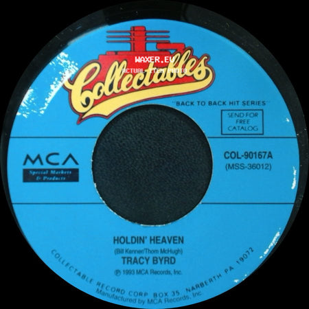 Tracy Byrd - Holdin' Heaven (Dance Mix) / Holdin' Heaven side B