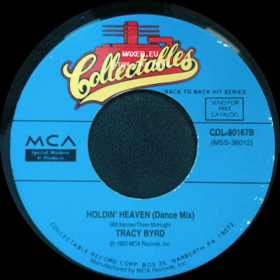 Tracy Byrd - Holdin' Heaven (Dance Mix) / Holdin' Heaven side A