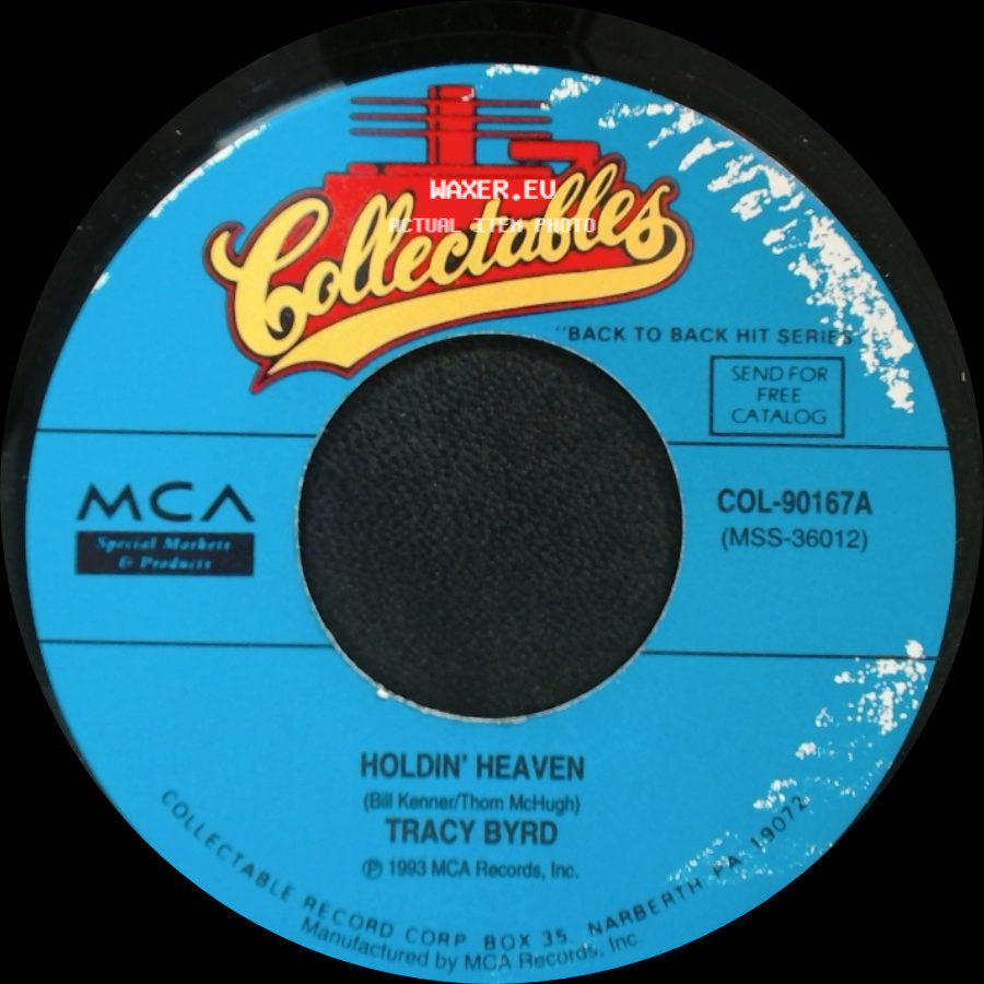 Tracy Byrd - Holdin' Heaven (Dance Mix) / Holdin' Heaven side B