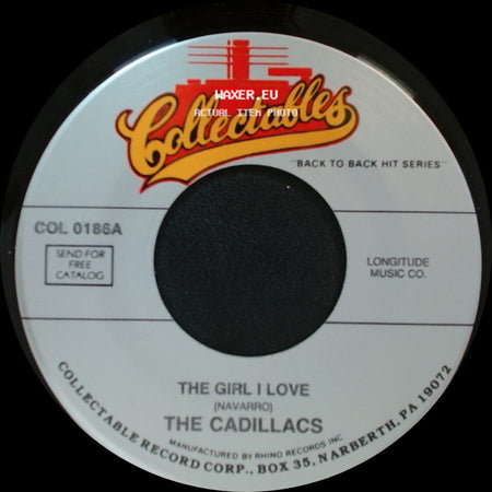 The Cadillacs - Wishing Well / The Girl I Love side B