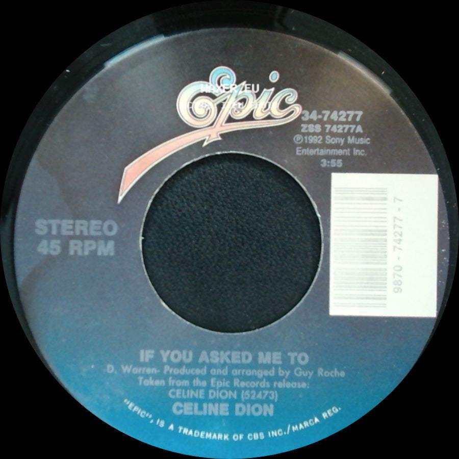 Celine Dion - If You Asked Me To / Where Does My Heart Beat Now side A