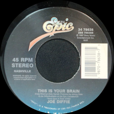 Joe Diffie - This Is Your Brain / Somethin' Like This side A