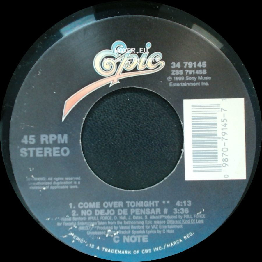 C Note - Come Over Tonight / No Dejo De Pensar / Wait Till I Get Home side A