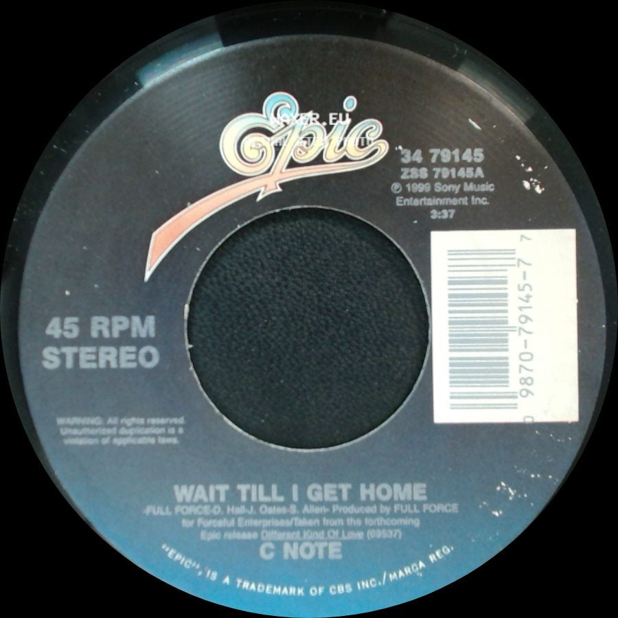 C Note - Come Over Tonight / No Dejo De Pensar / Wait Till I Get Home side B