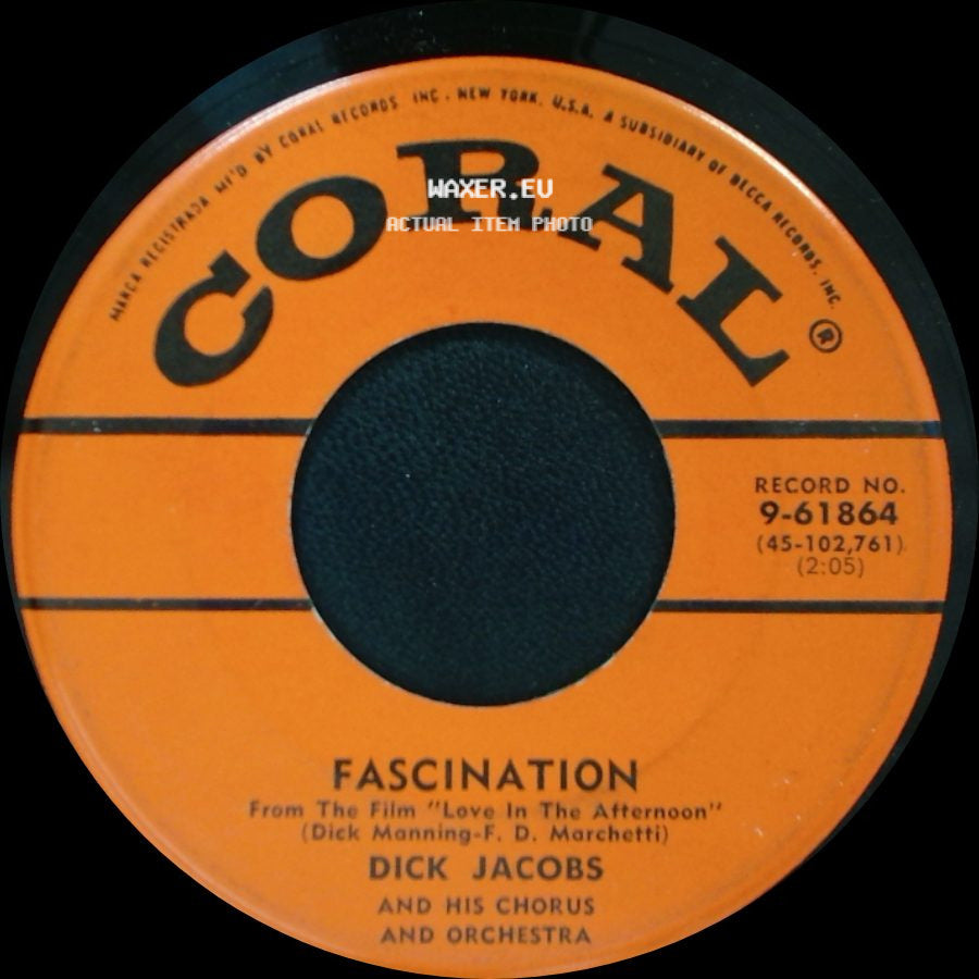 Dick Jacobs And His Chorus And Orchestra - Fascination / Summertime In Venice side A