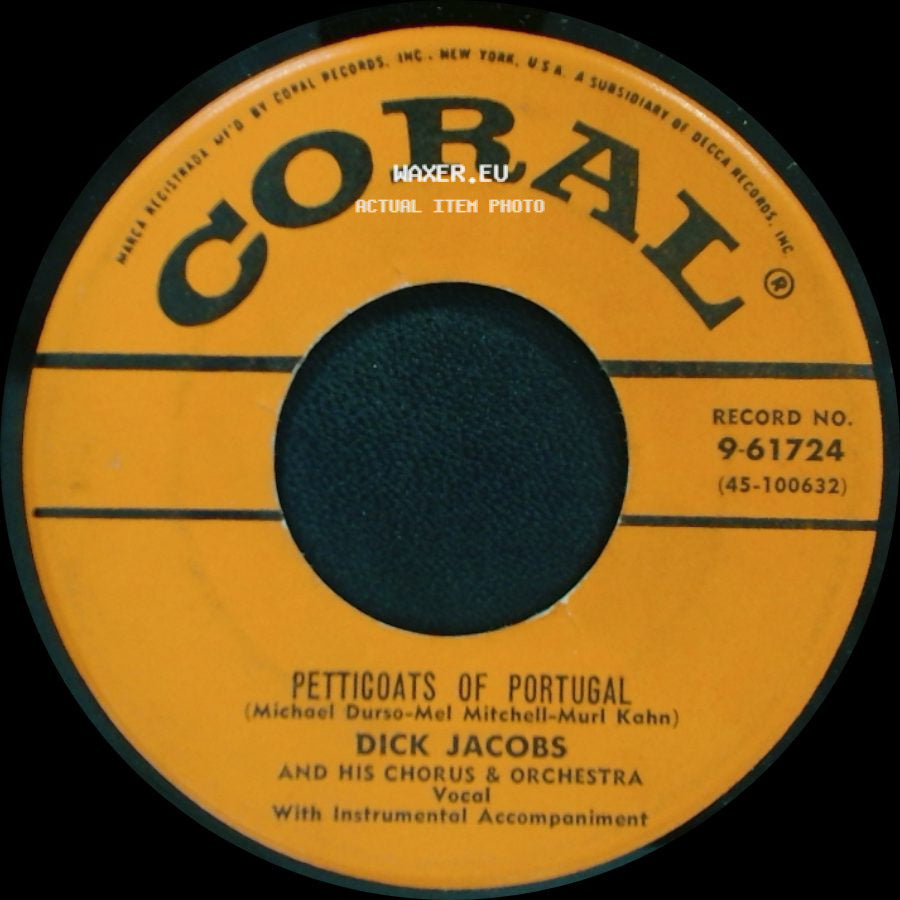 Dick Jacobs And His Chorus & Orchestra / Dick Jacobs - Song Of The Vagabonds / Only A Rose / Petticoats Of Portugal side B