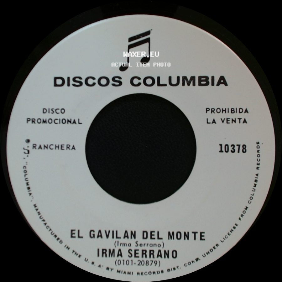 Irma Serrano - El Gavilan Del Monte / Yo Trataba Un Casado side A