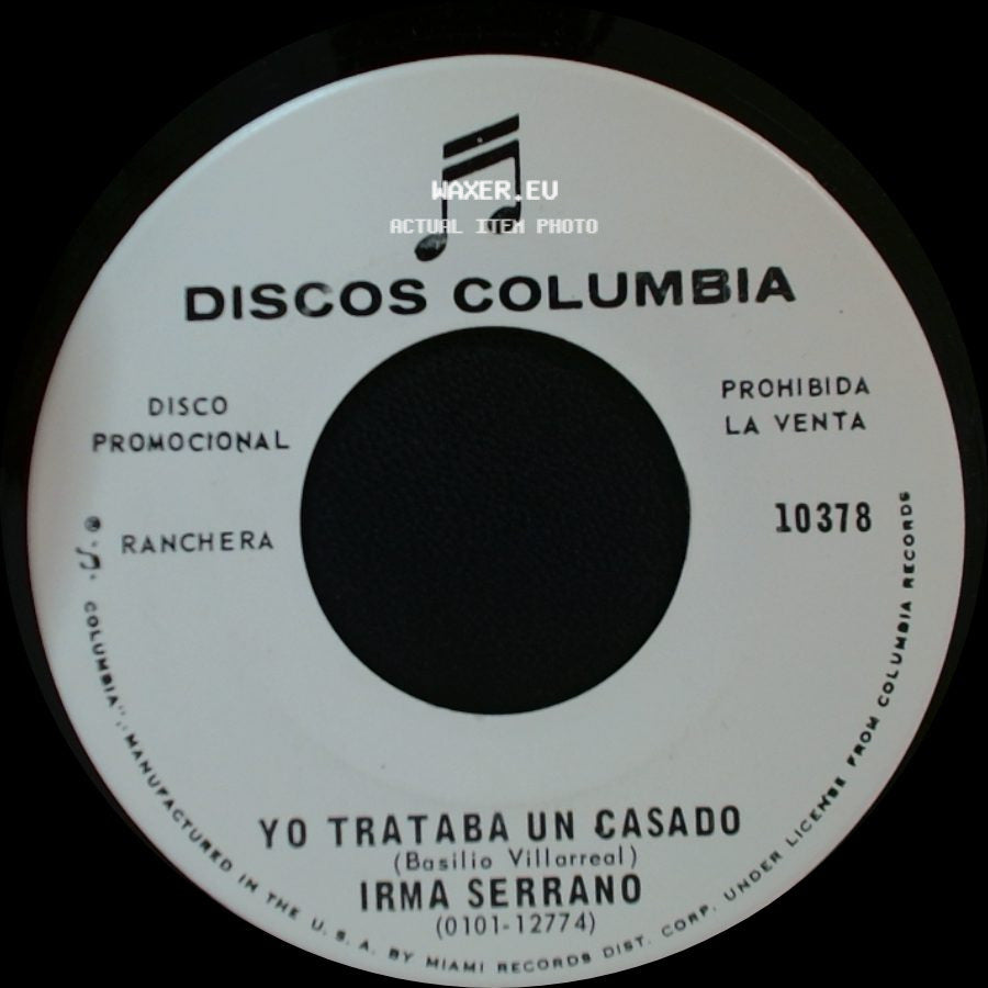 Irma Serrano - El Gavilan Del Monte / Yo Trataba Un Casado side B
