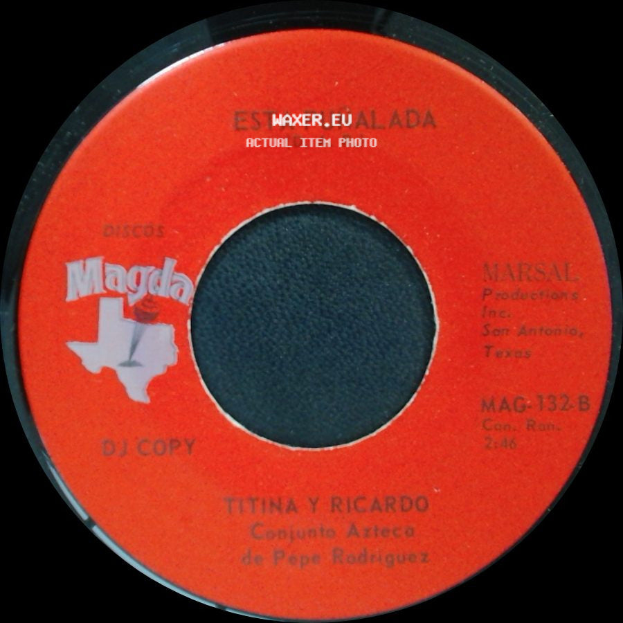 Titina Y Ricardo / Titina Y Ricardo Conjunto Azteca De Pepe Rodriguez - Esta Puñalada / La Borracha side A