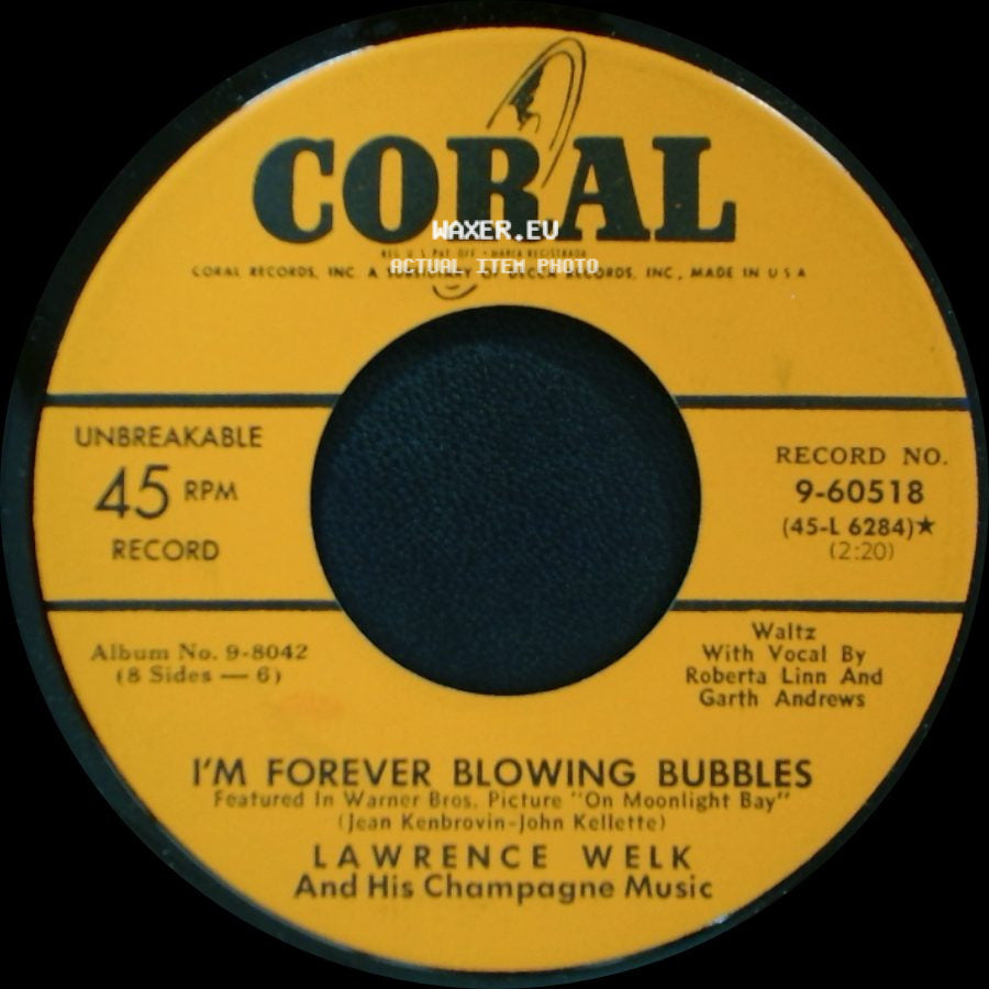 Lawrence Welk And His Champagne Music - Yoo Hoo / I'm Forever Blowing Bubbles side B