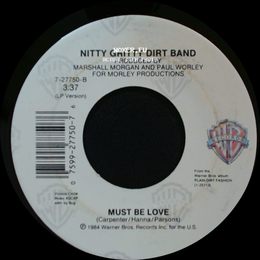 Nitty Gritty Dirt Band - I've Been Lookin' / Must Be Love side B