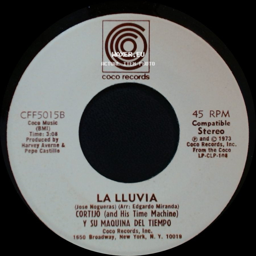 Cortijo (And His Time Machine) Y Su Maquina Del Tiempo - Carnaval / La Lluvia side B