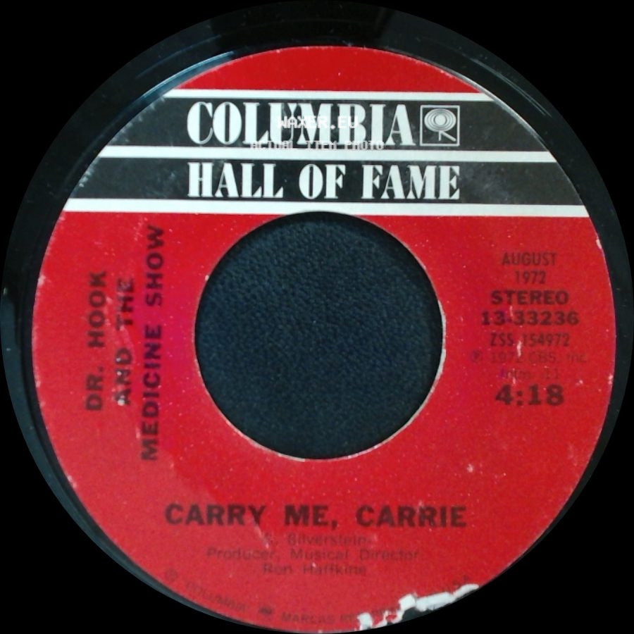 Dr. Hook And The Medicine Show - Sylvia's Mother / Carry Me, Carrie side B