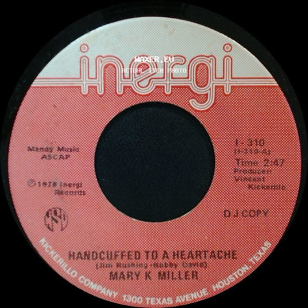 Mary K. Miller - Over And Over (I Fall In Love Again) / Handcuffed To A Heartache side B