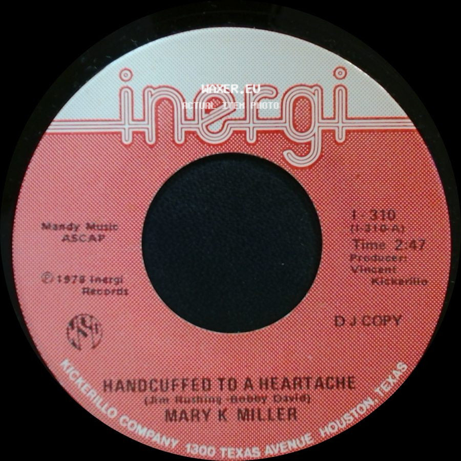Mary K Miller - Over And Over (I Fall In Love Again) / Handcuffed To A Heartache side B