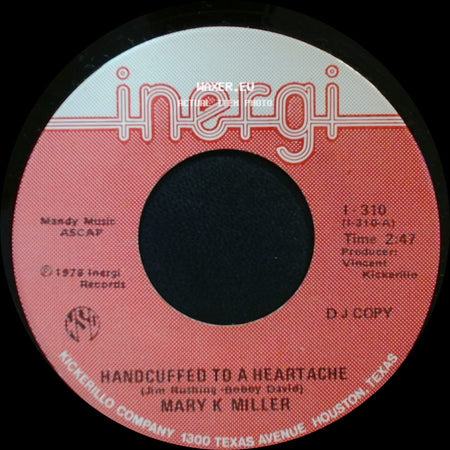 Mary K Miller - Over And Over (I Fall In Love Again) / Handcuffed To A Heartache side B