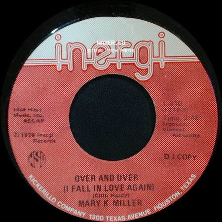 Mary K Miller - Handcuffed To A Heartache / Over And Over (I Fall In Love Again) side B