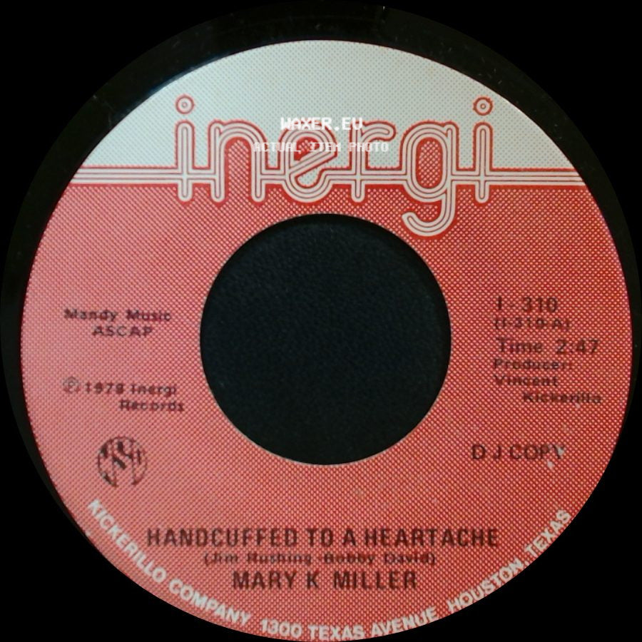 Mary K. Miller - Over And Over (I Fall In Love Again) / Handcuffed To A Heartache side B