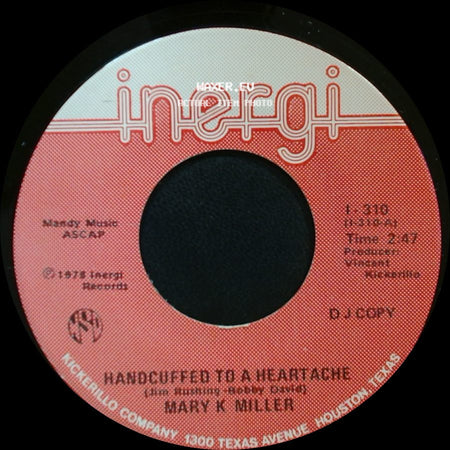 Mary K Miller - Handcuffed To A Heartache / Over And Over (I Fall In Love Again) side A
