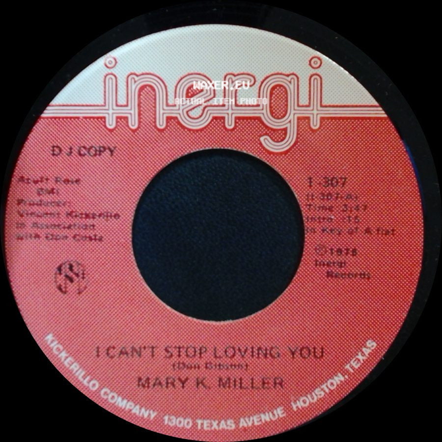 Mary K. Miller - I Can't Stop Loving You / Let Me Go Lover side A