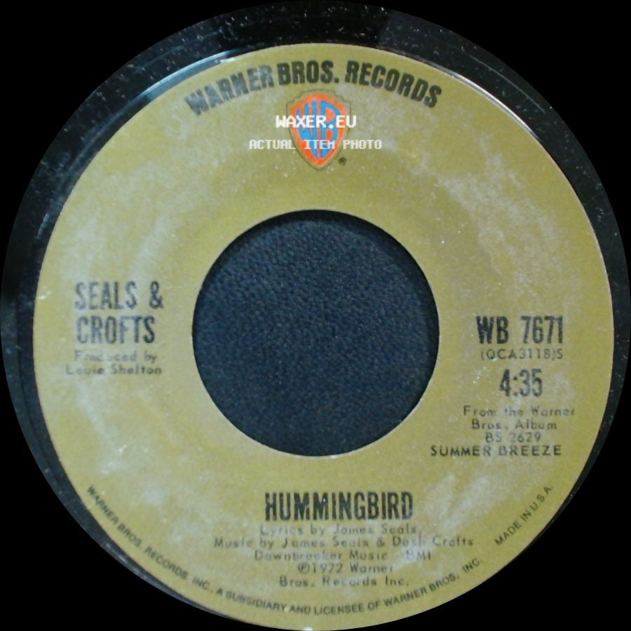Seals & Crofts - Hummingbird / Say side A