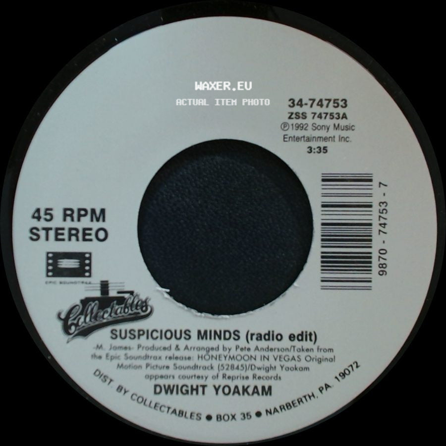 Dwight Yoakam / Travis Tritt - Suspicious Minds (Radio Edit) / Burning Love side A