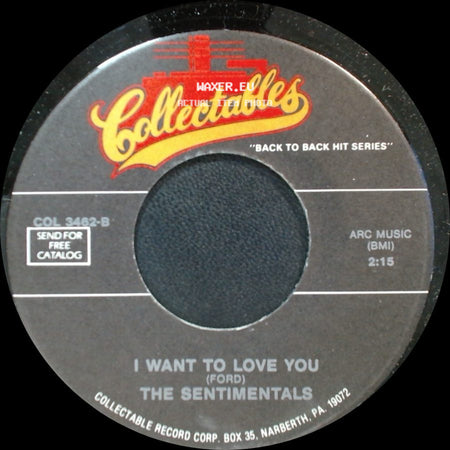 The Sentimentals / The Blue Jays - I Want To Love You / The White Cliffs Of Dover side A